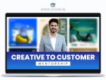 Creative to Customer Mentorship Program By Aryan Tripathi