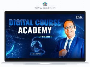 Digital Course Academy Reloaded BY Coach BSR