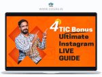 TIC Bonus - 4 Ultimate Instagram LIVE GUIDE