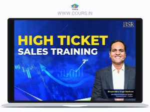 High Ticket Sales Training By CoachBSR 2025