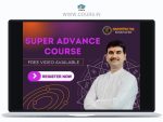 Super Advance Course