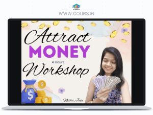 Attract Money 4 Hours Workshop