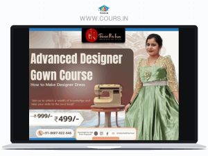 Course : Advanced designer Gown Course