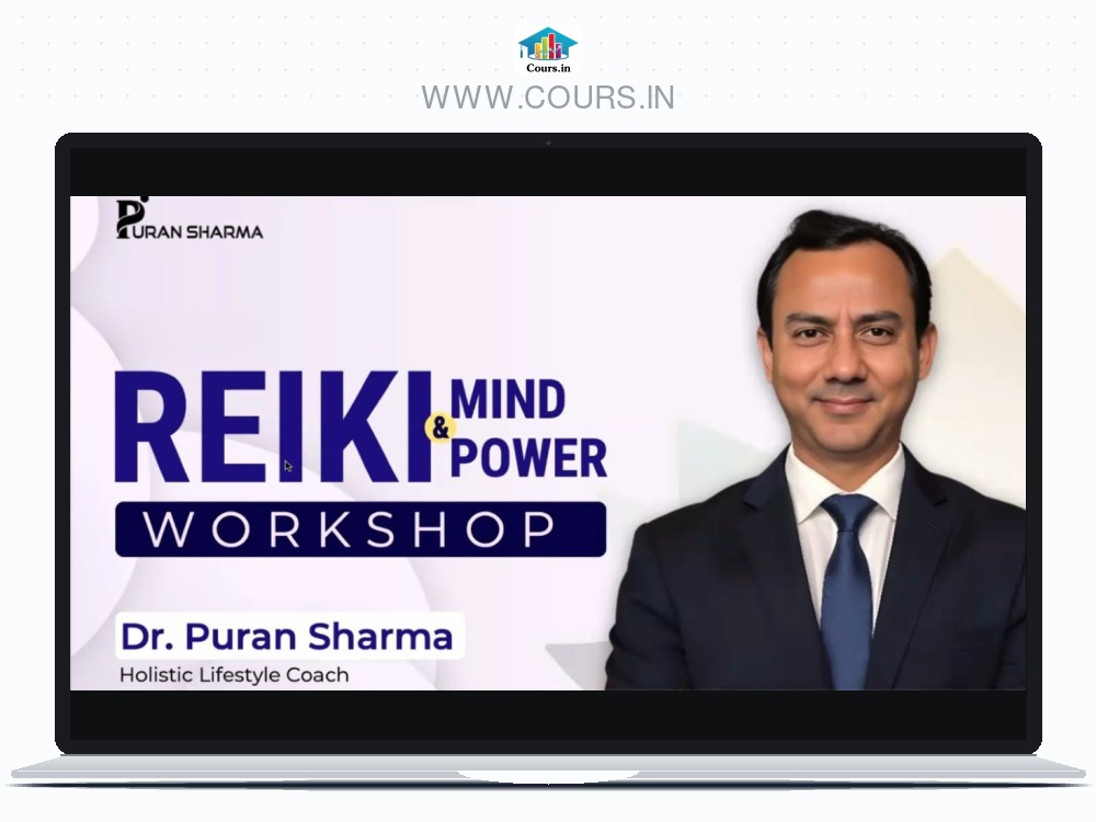 Reiki & Mind Power Workshop By Dr Puran Sharam