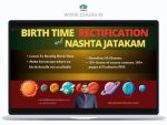 Birth Time Rectification with Nashta Jatakam Course