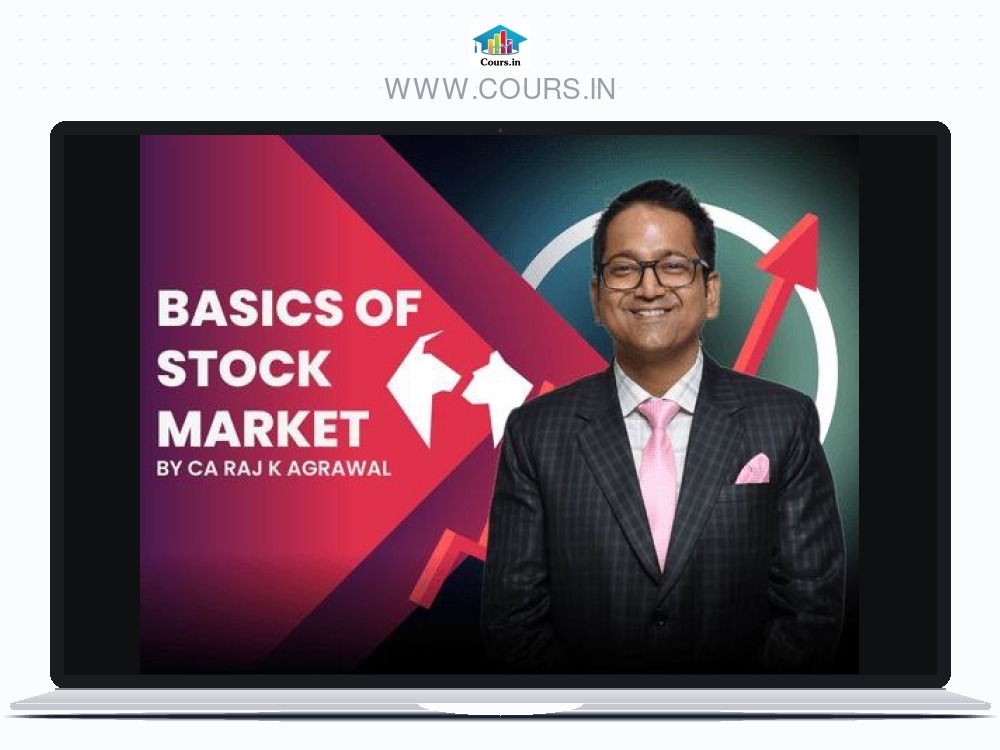 batch: Basics of Stock Market by CA Raj K Agrawal - Video Lecture