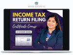 batch: Income Tax Return Filing Course by CA Chahak Bahal - Video Lecture