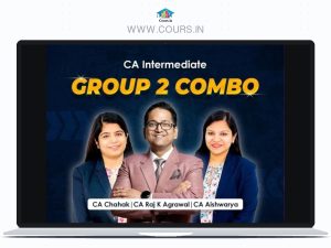 batch: CA Intermediate Group II All Subjects Combo - Video Lecture