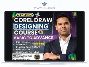 Batch Name: CorelDRAW Full Course By Abhimanyu Bhardwaj