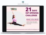 21 Days Hip Opening Challenge (Beginners to Advanced) | Bodhi School of Yoga