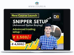 Course : Snipper Course ( Option Buying Advanced Version )