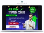 Course : 45 Min Trading Strategy Course