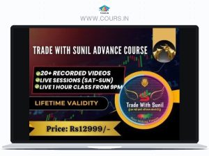 Trade With Sunil basic to Advance Course (Hindi)