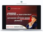 ACE Trader SL Hunting Course + Advanced Options Series (Hindi)