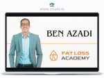 Ben Azadi – Fat Loss Academy