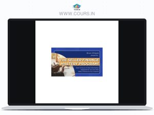 Bruce Whipple – Seller Finance Mastery Program