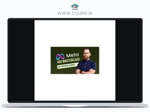 Caleb Kruse – Media Buying ADS Masterclass – Mr Paid Ads