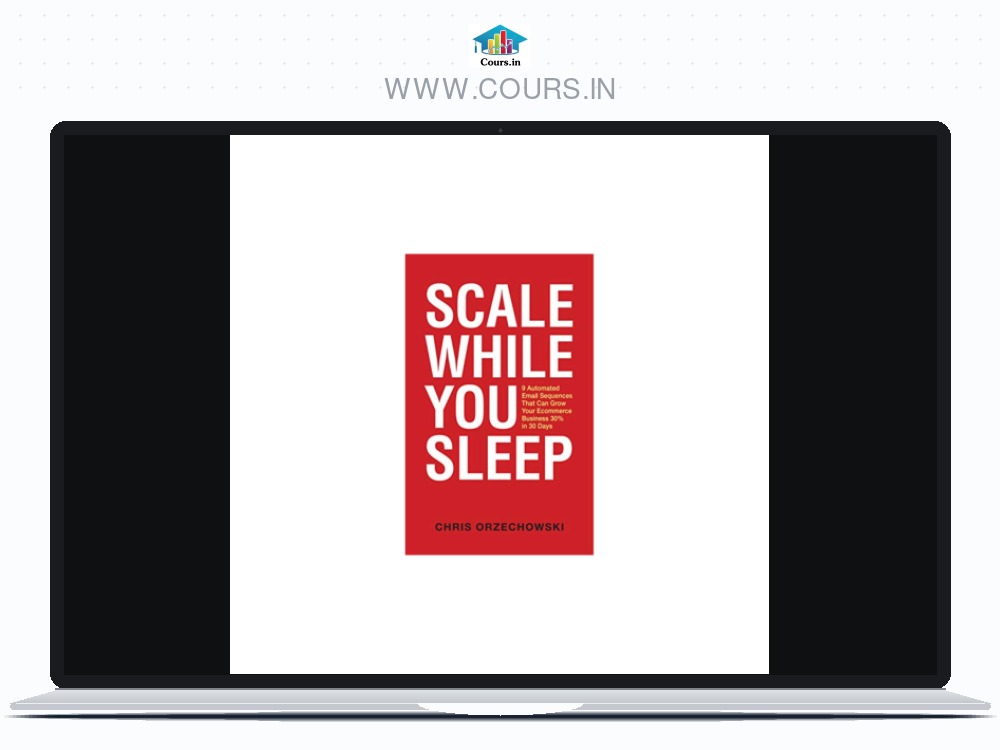 Chris Orzechowski – Scale While You Sleep (+ Upsells)