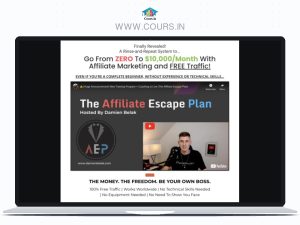 Damien Belak – The Affiliate Escape Plan