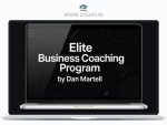 Dan Martell – Elite Business Coaching Program (up to DEC 2025)