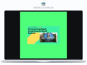 Daniel Raphael – Dreamporting Rapid Awakening