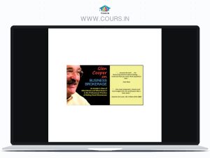 Glen Cooper on Business Brokerage (Videos and eBook)