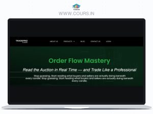 Tradepro Academy Order Flow Mastery 2026