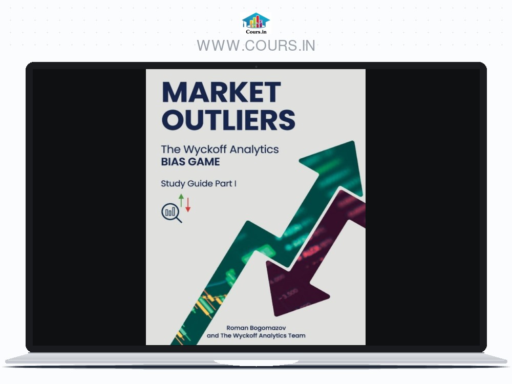 Wyckoff Analytics Market Outliers: The Wyckoff Analytics Bias Game Roman Bogomazov