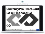 CurrencyPro : Breakout EA & Fibonacci EA