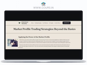 [ 2 Course Bundle Part 1+2] Market Profile Trading Strategies & Market Profile Strategies Beyond the Basics by John Keppler