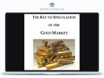 Cosmo Economics The Key to Speculation in the Gold Market L. David Linsky