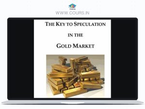 Cosmo Economics The Key to Speculation in the Gold Market L. David Linsky