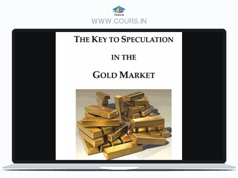 Cosmo Economics The Key to Speculation in the Gold Market L. David Linsky